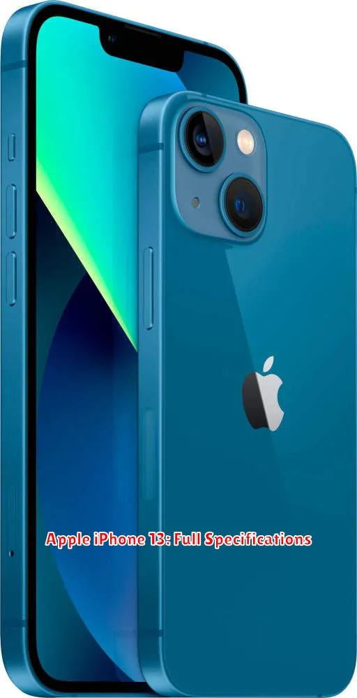 Apple iPhone 13: Full Specifications