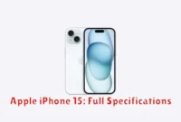 Apple iPhone 15: Full Specifications
