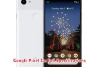 Google Pixel 3a: Full Specifications