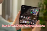 Google Pixel Fold: Full Specifications