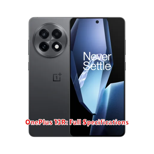 OnePlus 13R: Full Specifications