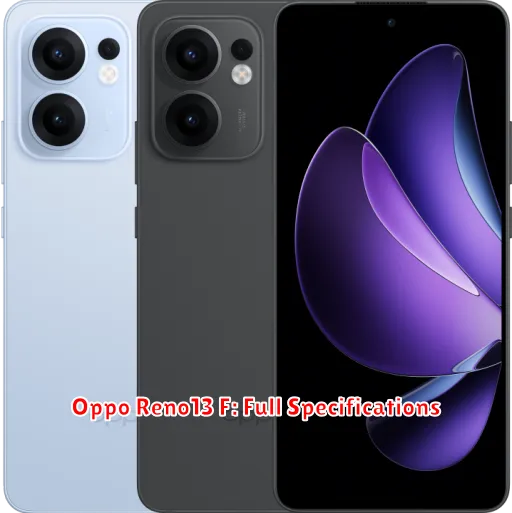 Oppo Reno13 F: Full Specifications