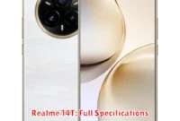 Realme 14T: Full Specifications